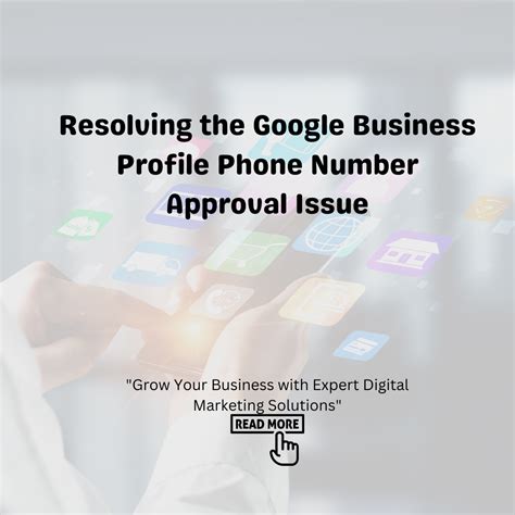 Resolving the Google Business Profile Phone Number Approval Issue – Tizoree