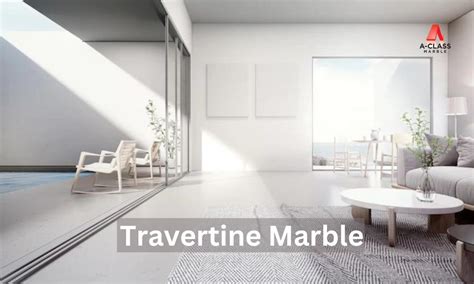 Travertine Marble: All You Need to Know About This Natural Stone