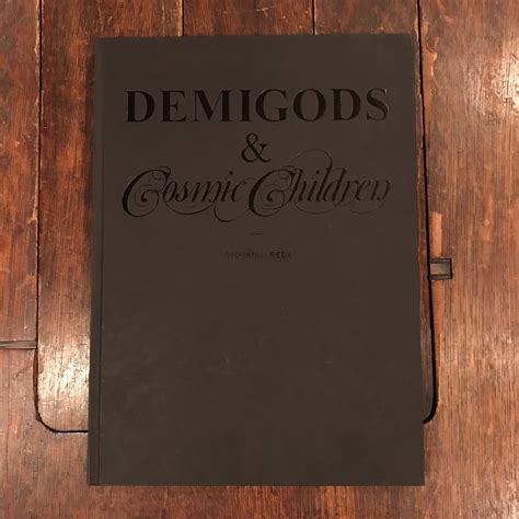 DEMIGODS & Cosmic Children / Giovanni Reda | 百年
