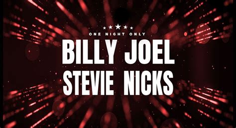 Billy Joel with Stevie Nicks, MetLife Stadium, East Rutherford | AllEvents