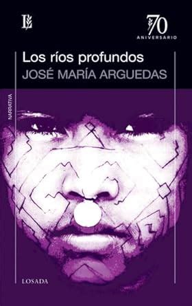 Amazon.in: Buy Los rios profundos Book Online at Low Prices in India ...
