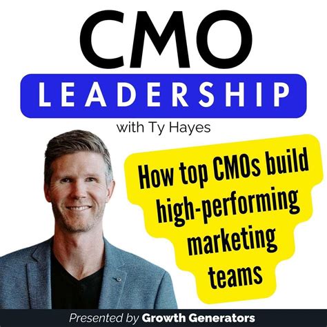 CMO Leadership | How top Chief Marketing Officers (CMOs) build high ...