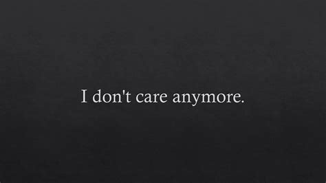 I Don't Care Wallpapers - Top Free I Don't Care Backgrounds ...