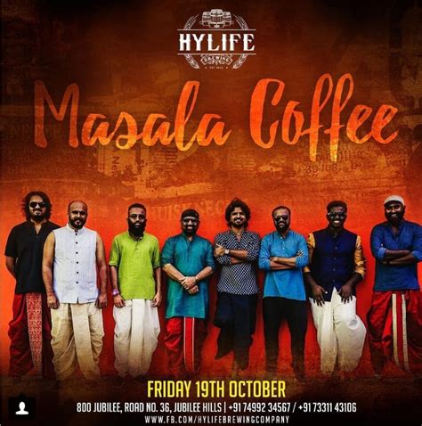 Groove To The Music: Masala Coffee Is Performing At Hylife On October ...