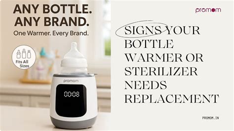 Signs Your Bottle Warmer or Sterilizer Needs Replacement – Promom