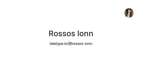 Rossos Ionn — Teletype