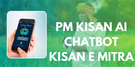 PM Kisan AI Chatbot Kisan E Mitra 2025