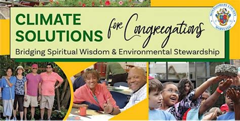 Climate Solutions for MoCo Congregations: Bridging Spiritual Wisdom ...