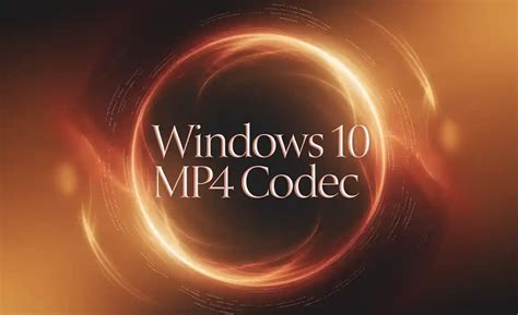 Image result for Windows 7 MP4 Codec