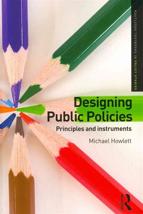 Buy Designing Public Policies: Principles and Instruments (Routledge ...
