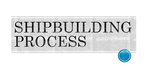 Image result for Ship Building Process