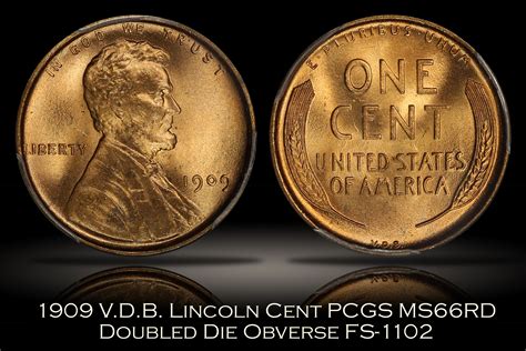 Michael Kittle Rare Coins - 1909 VDB Lincoln Cent DDO FS-1102 PCGS MS66RD