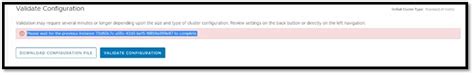 VxRail: During a VxRail Deployment Validation: "Please wait for the ...
