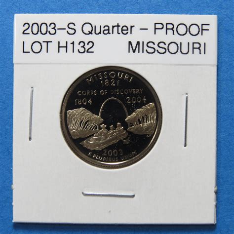 2003-S MISSOURI STATE QUARTER (PROOF QUARTER) LOT H132 - For Sale, Buy ...