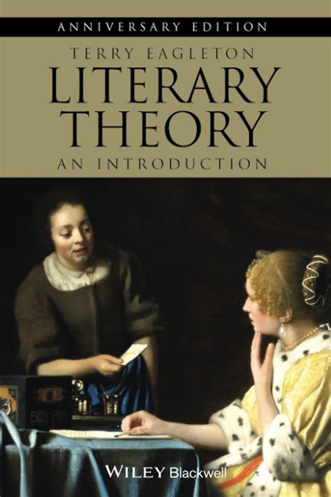 Literary Theory: An Introduction, 2nd Revised Edition, Anniversary ...