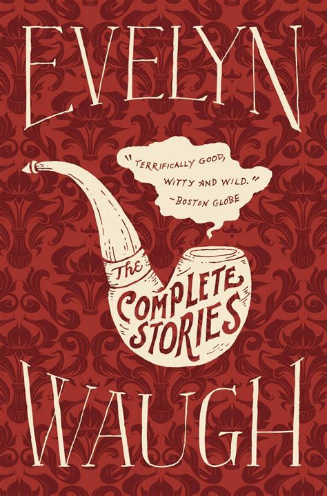 The Complete Stories by Evelyn Waugh | Hachette Book Group