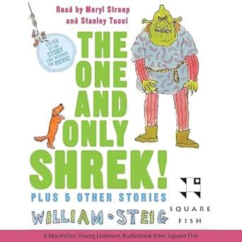 The One and Only SHREK! Plus 5 Other Stories (Audio Download): William ...