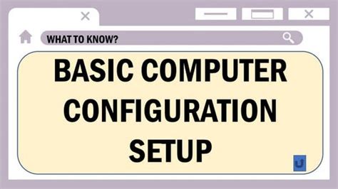 Basic Computer Configuration 的图像结果