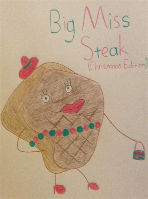 Big Miss Steak by tttt587 on DeviantArt