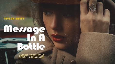 Taylor Swift - Message In A Bottle (Lyrics traduzione in Italiano 🇮🇹 ...