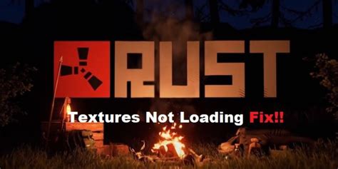 Image result for How to Fix Rust Not Loading