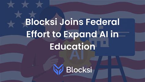 Blocksi Delivers Safe, Compliant AI Solutions Built for K-12