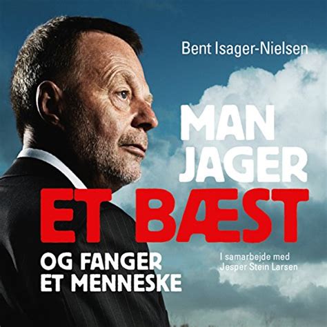 Man jager et bæst og fanger et menneske (Audio Download): Bent Isager ...