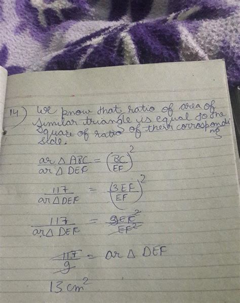if triangle ABC ~ triangle DEF , BC =3EF and area( triangle ABC)=117cm ...