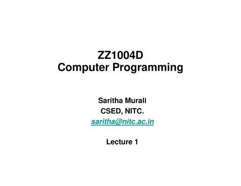 Lec01 15032021 - C programing basics - ZZ 1004 D Computer Programming ...