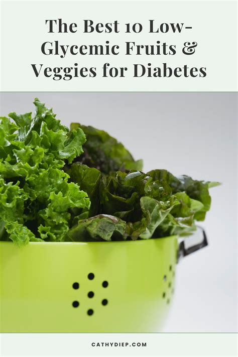 The Best 10 Low-Glycemic Fruits and Vegetables for Diabetes