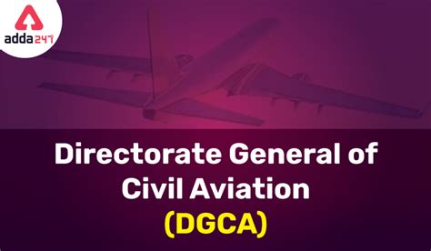 Directorate General of Civil Aviation (DGCA)