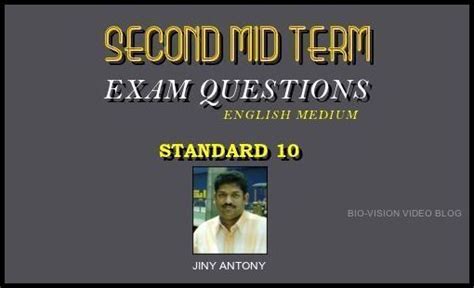 SECOND MID TERM EXAM QUESTIONS - STANDARD 10 - ENGLISH MEDIUM (2 sets)