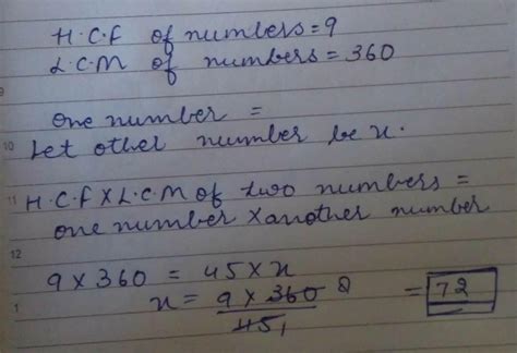 The hcf and the lcm of two number are 9 and 360 respectively if one ...