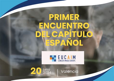 Primer encuentro del capítulo español de EUCAIM - IMAGING