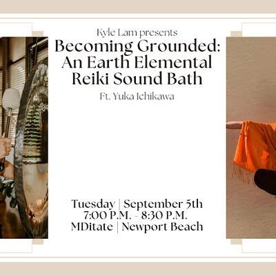 Becoming Grounded: An Earth Elemental Reiki Sound Bath w/ Yuka Ichikawa ...