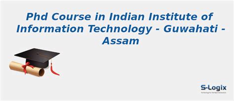 Indian Institute of Information Technology | PhD Computer Science | S-Logix
