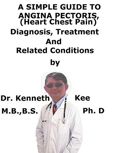 A Simple Guide To Angina Pectoris (Heart Chest Pain), Diagnosis ...