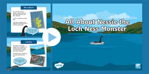 All About Nessie the Loch Ness Monster PowerPoint - Twinkl