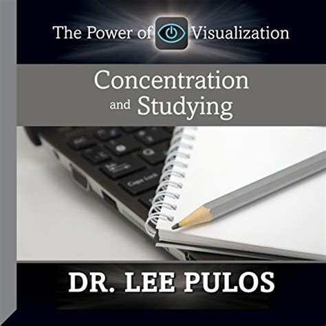 Concentration and Studying: The Power of Visualization (Audio Download ...