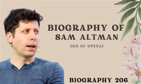 Biography of Sam Altman: Innovation and Resilience