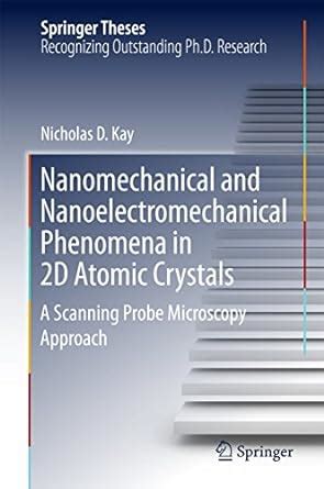 Nanomechanical and Nanoelectromechanical Phenomena in 2D Atomic ...