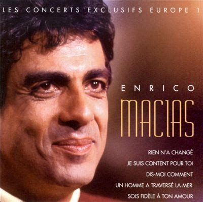 Les Concerts Exclusifs Europe 1 | Álbum de Enrico Macias - LETRAS.COM