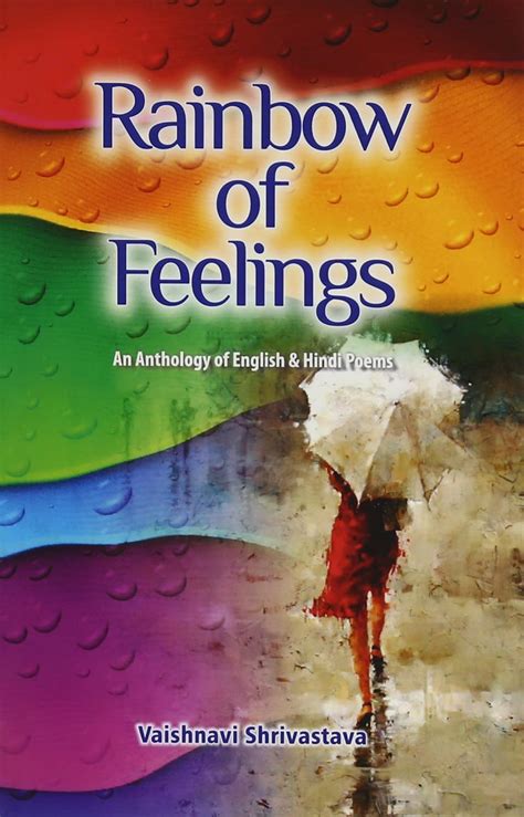 Buy Rainbow of Feelings An Anthology of English & Hindi Poems Book ...