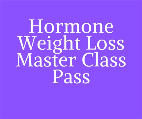 Hormone Weight Loss Master Class Pass - Fully Alive Nation