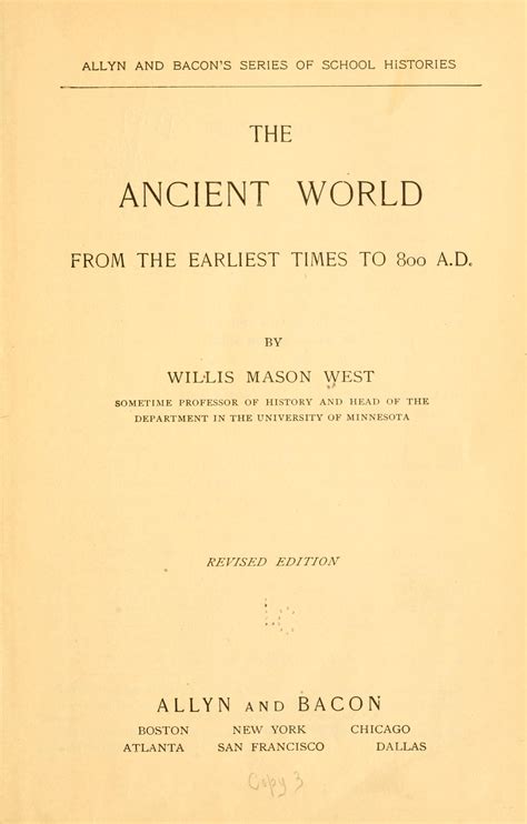 The ancient world, from the earliest times to 800 A. D. | Library of Congress