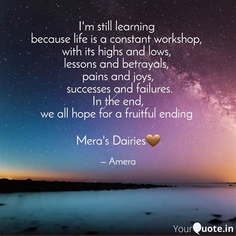 I'm still learning becau... | Quotes & Writings by Amera Asapoh Issaka ...