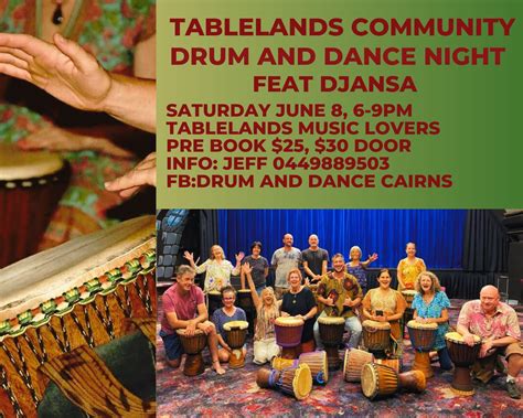 Tablelands community drum and dance night feat Djansa, Tablelands Music ...