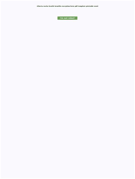 Fillable Online Alberta works health benefits exception form pdf ...