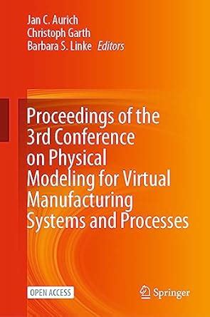 Buy Proceedings of the 3rd Conference on Physical Modeling for Virtual ...