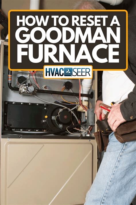 How To Check Pilot Light On Goodman Furnace | Americanwarmoms.org